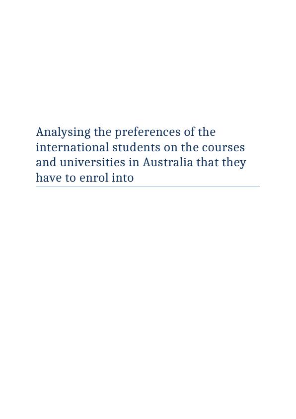 The Australian Universities and Courses that I Have to Enrol in: A Research Gap for International Students_1