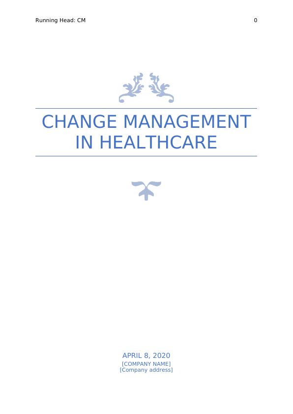 Change Management in Healthcare | Assignment_1