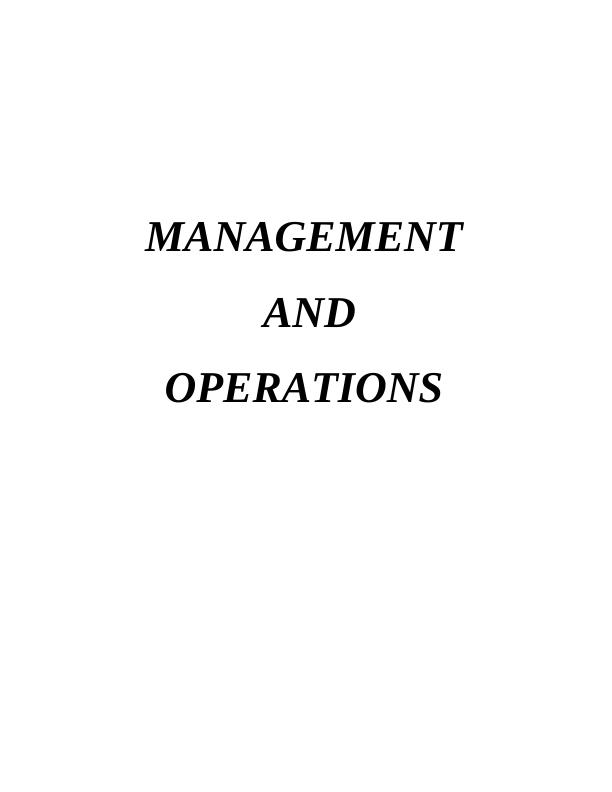 Management and Operations Assignment - Desklib_1