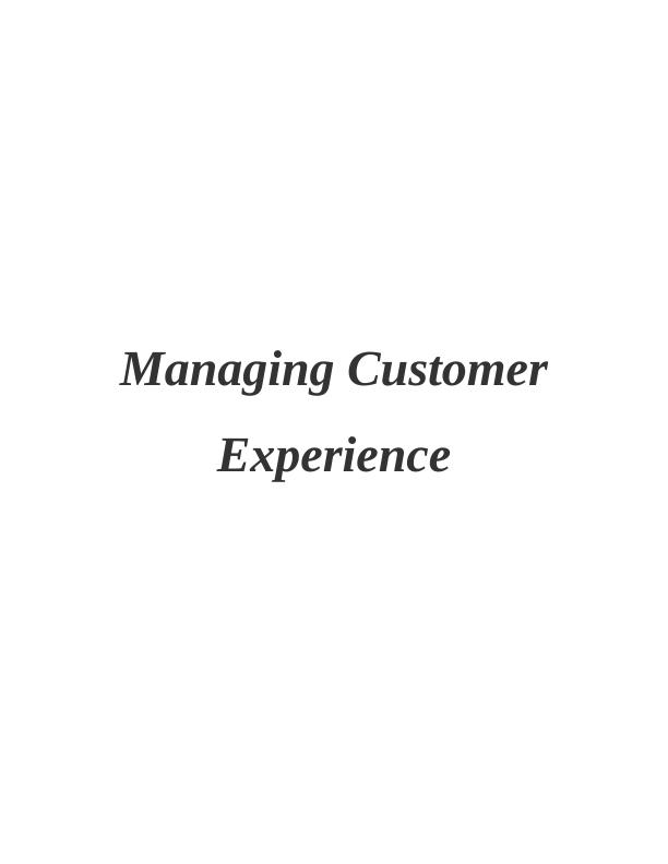 Managing Customer Experience