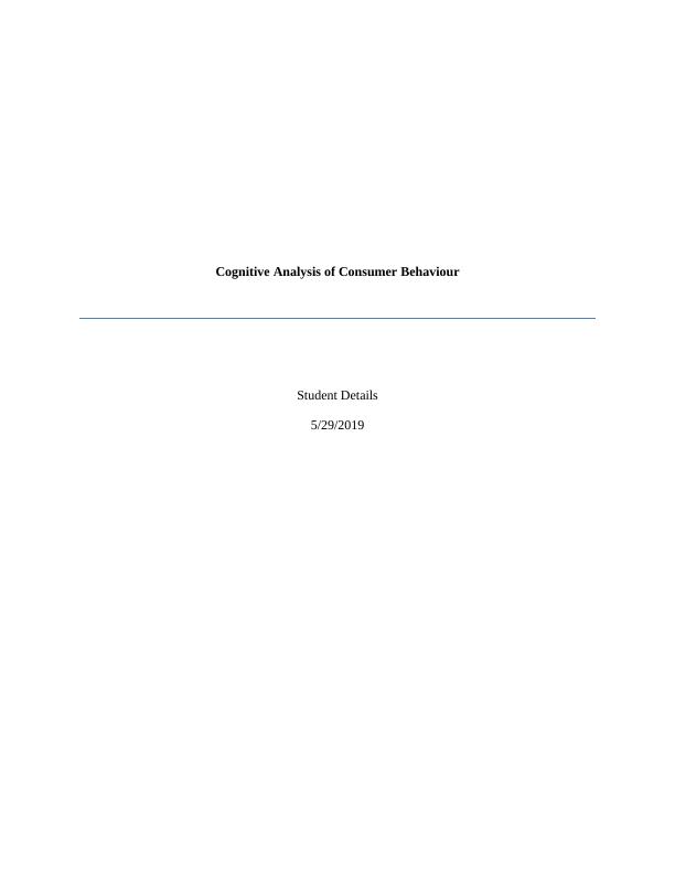 Science of Consumer Behaviour: Cognitive Analysis of Consumer Behaviour_1