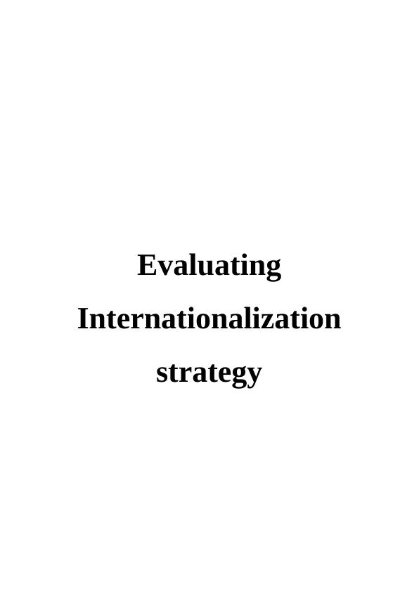 Assignment On Evaluating Internationalization Strategy_1