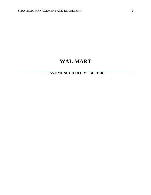 Strategic Management and Leadership: Analysis of Wal-Mart_2