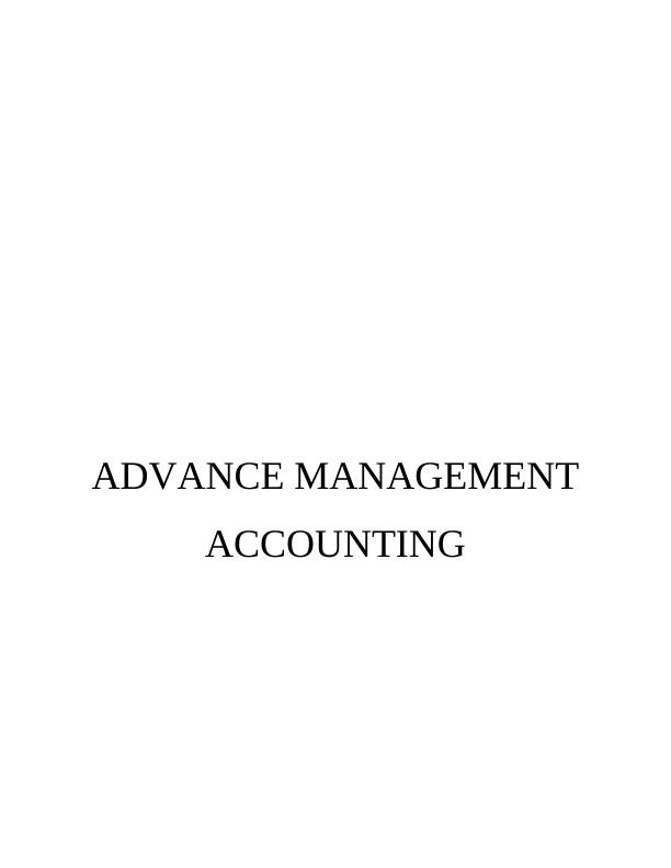 Advance Management Accounting Assignment_1