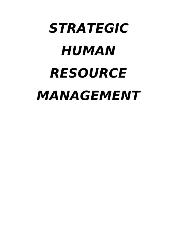 Assignment on Strategic Human Resource Management_1