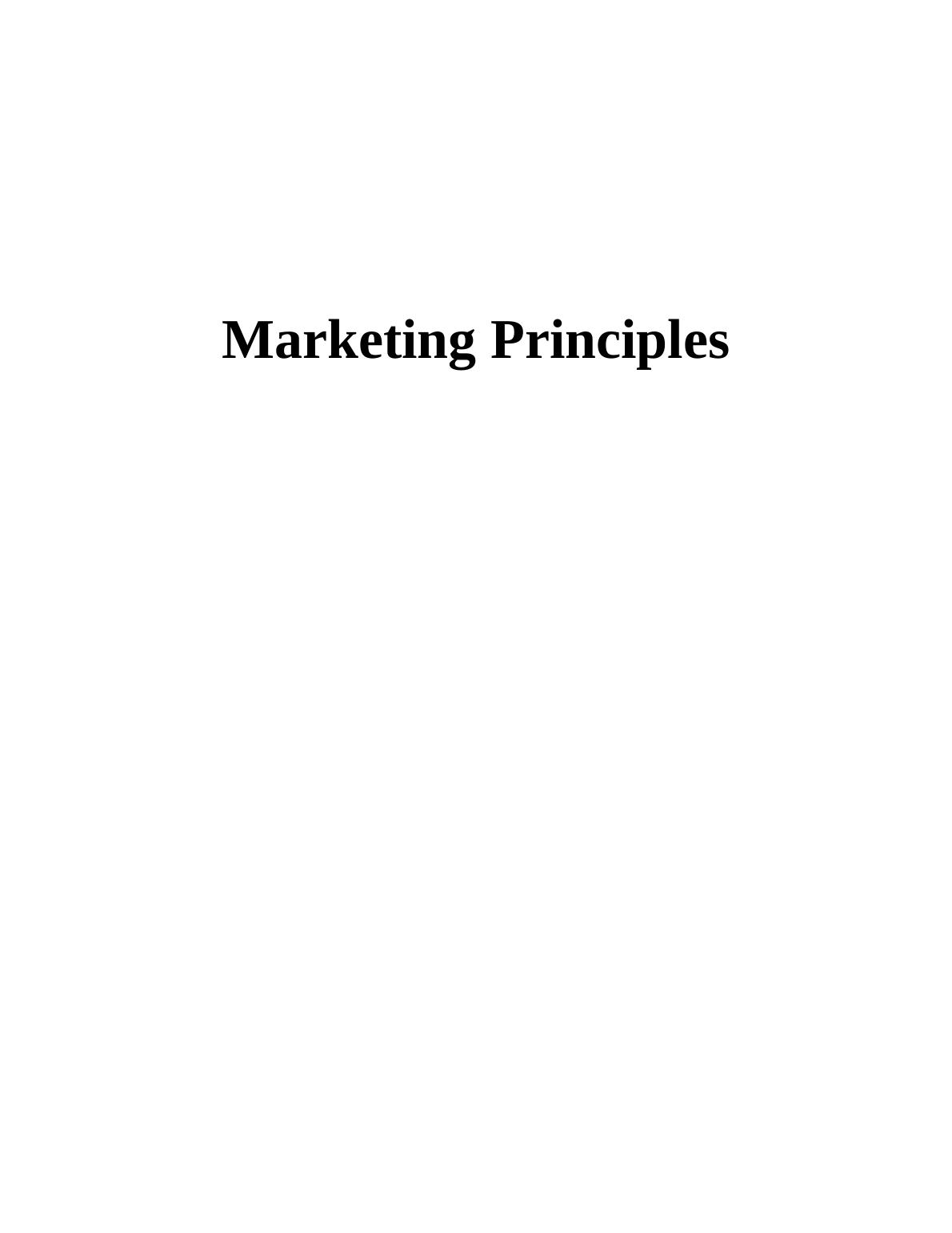 Significance Of Marketing Principles | Report_1