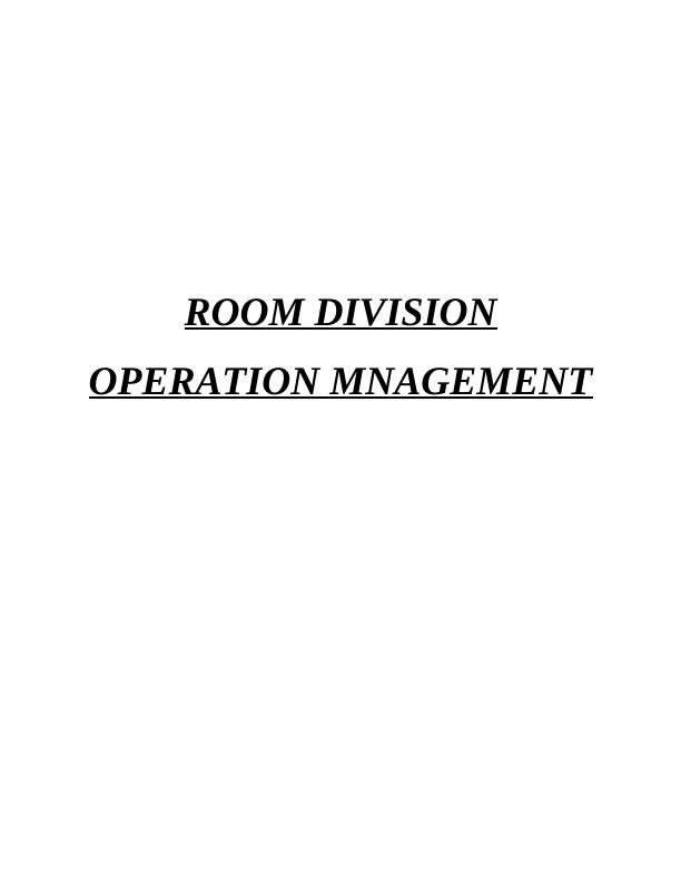 Room Division Operations Management Hilton Hotel_1