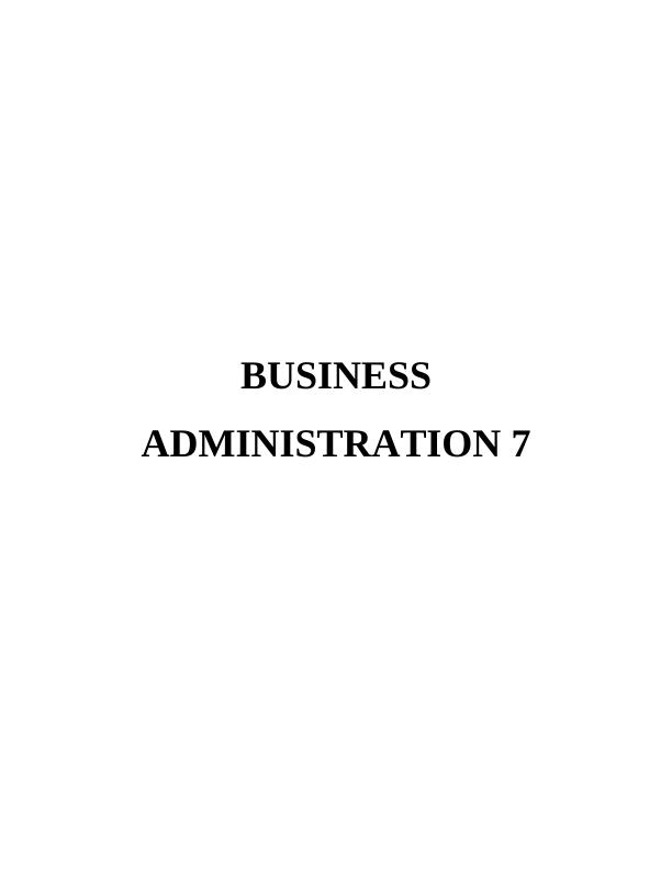 Business Administration 7 INTRODUCTION 1 MAIN BODY1 1.1 Requirements of a negotiation strategy_1