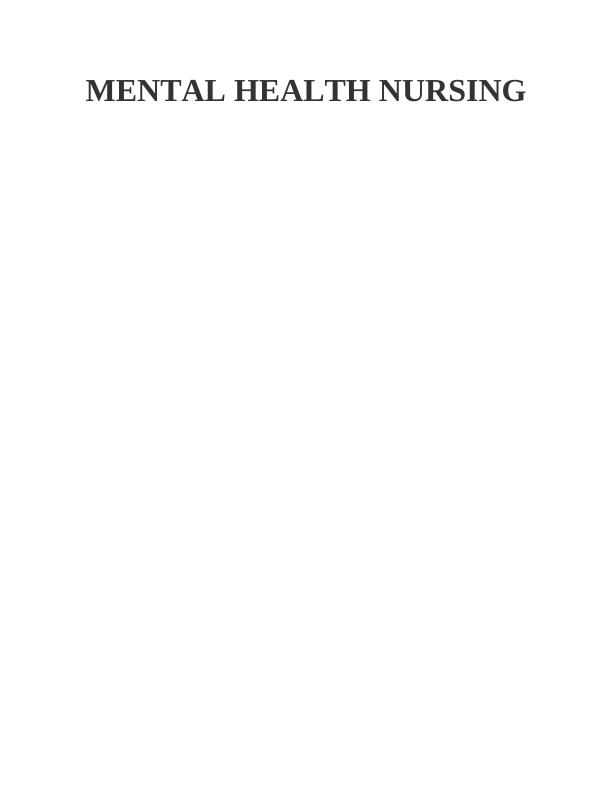 Mental Health Nursing Assignment - (Doc)_1