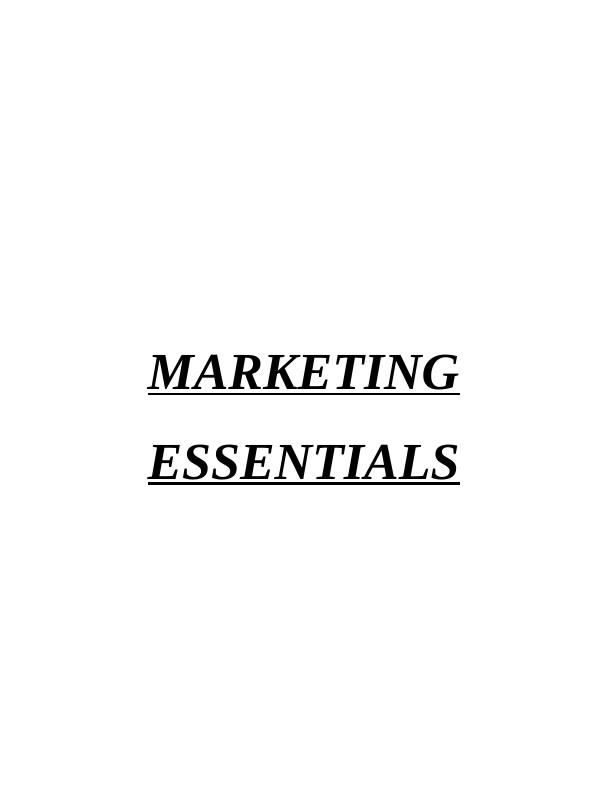 Marketing Essentials of McDonald's - Assignment_1