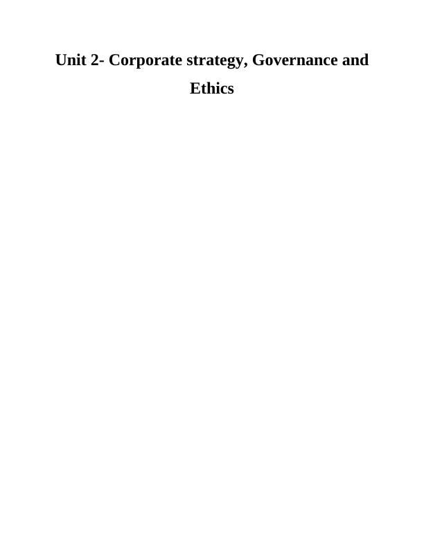 Corporate Strategy, Governance, and Ethics: Impact on Google_1