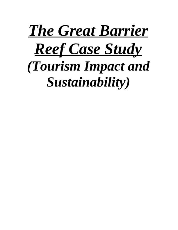 great barrier reef tourism case study