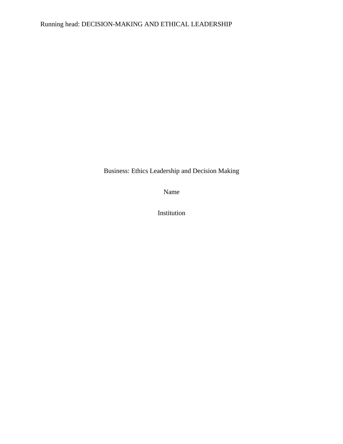 Ethics Leadership and Decision Making Assignment (Doc)_1