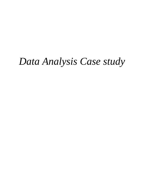 data analysis on case study