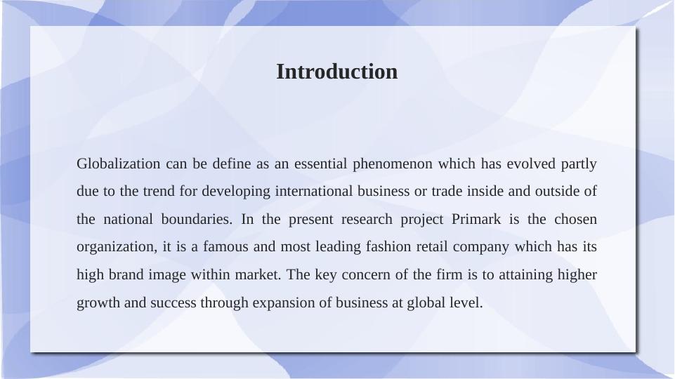 How Globalization Drives Business Success: A Case Study on Primark_3