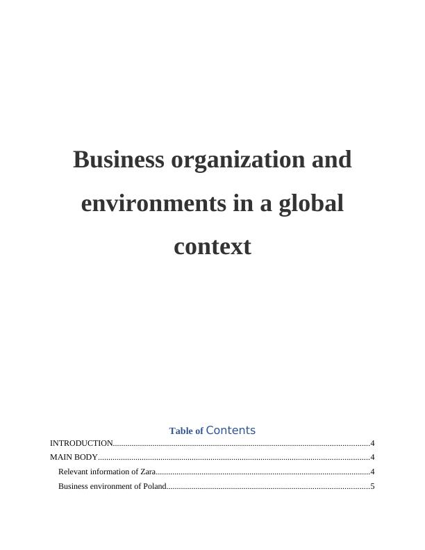 Business organization and environments in a global context INTRODUCTION 4 MAIN BODY4 Relevance information of Zara 4 Application of analytical framework_1