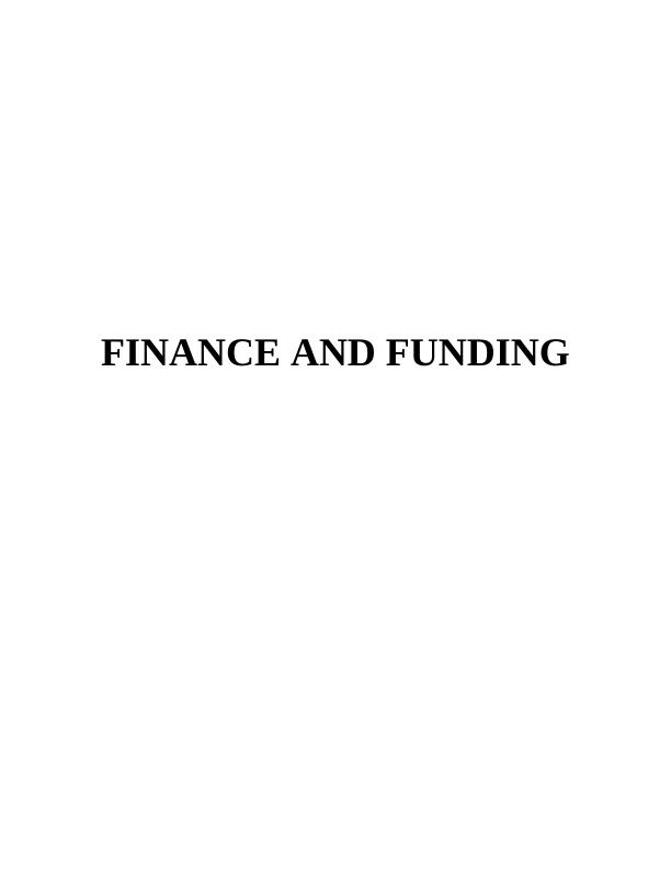Sample Assignment on Finance & Funding_1
