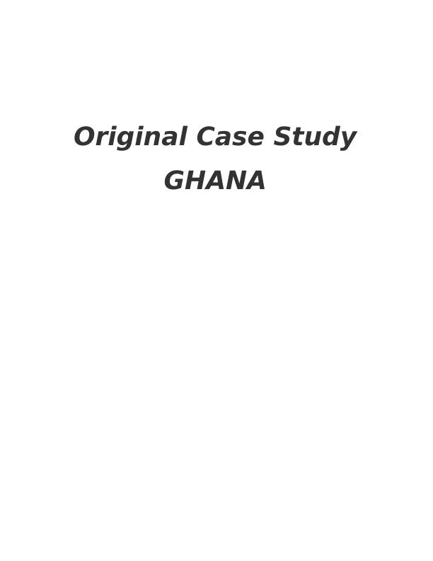 university of ghana case study answers