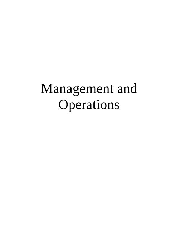 Management and Operations: Functions and Characteristics of a Leader and a Manager_1
