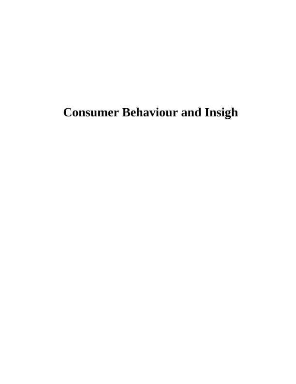Consumer Behaviour and Insight | analysis_1