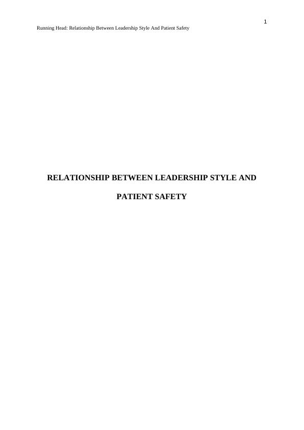 Relationship Between Leadership Style And Patient Safety_1