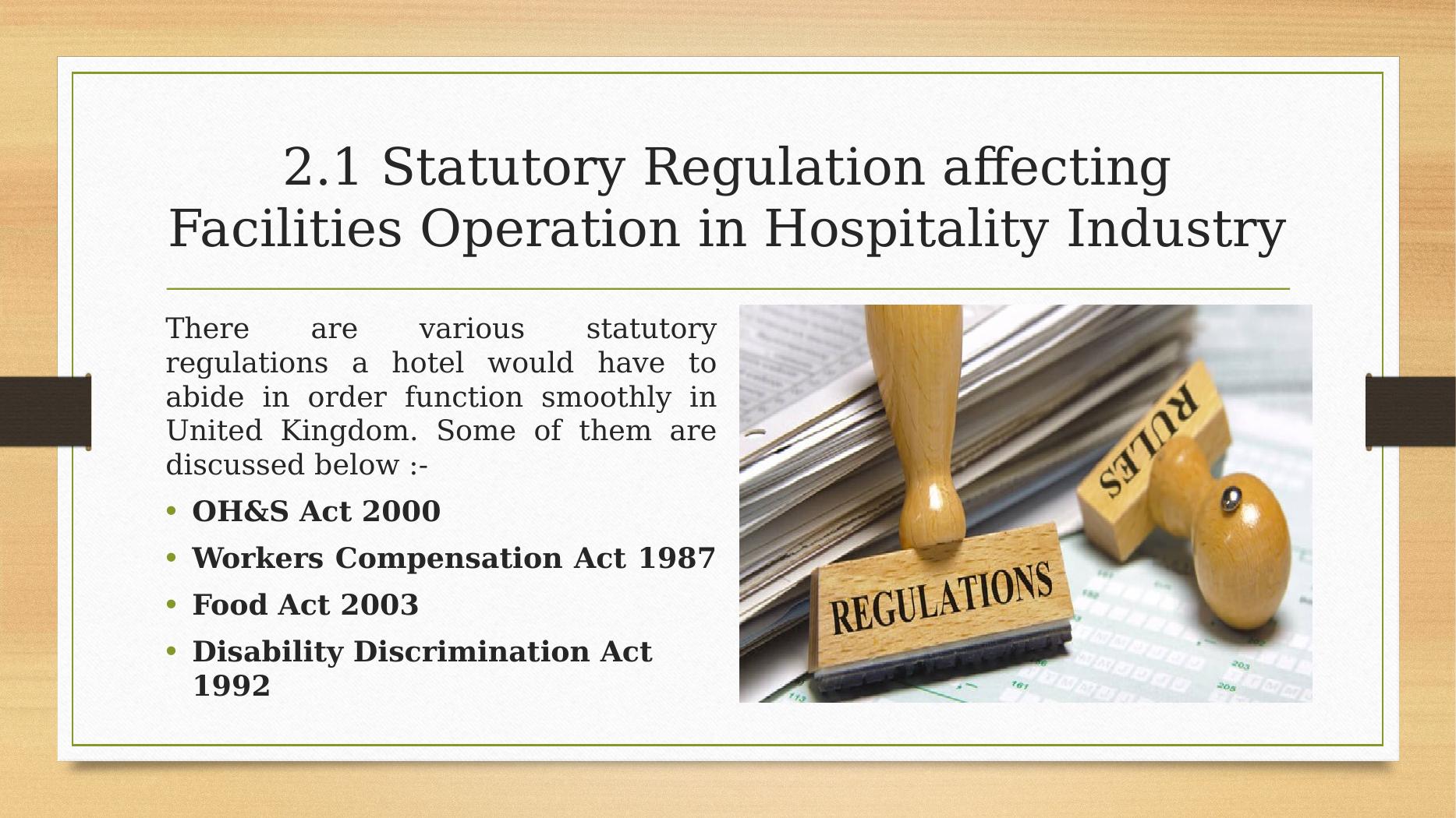 Statutory Regulations Affecting Facilities Operation in Hospitality