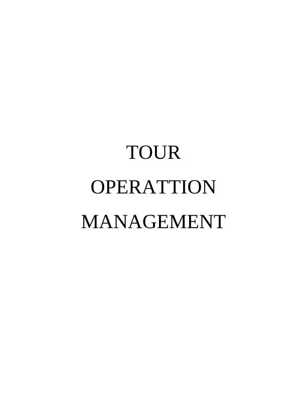 Tour Operation Management: Planning, Contracting, and Pricing_1