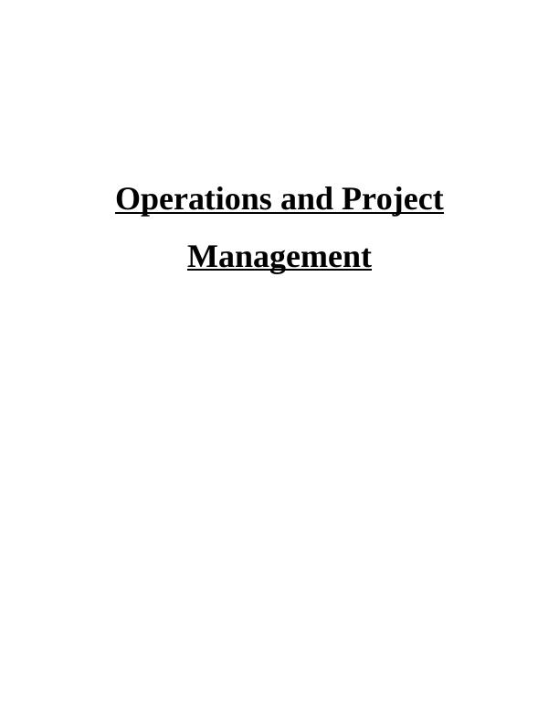 Assignment on Operations and Project Management - Doc_1
