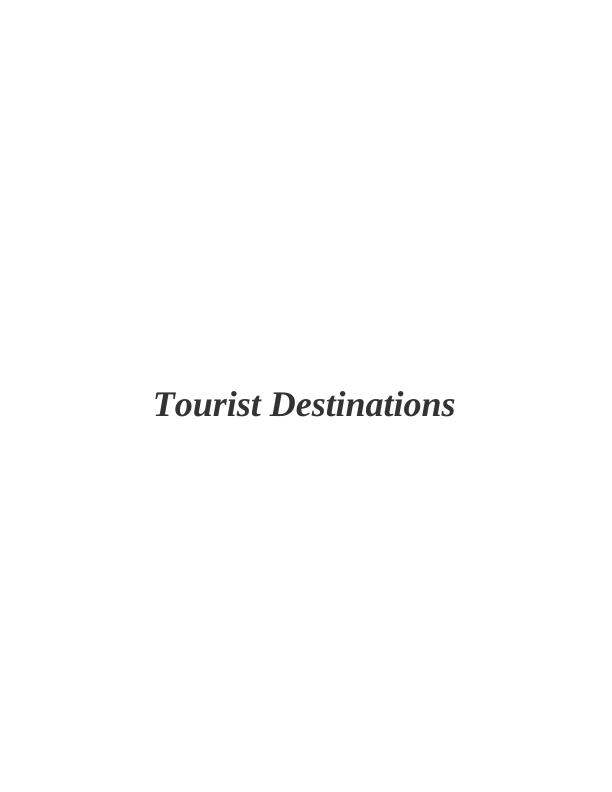 Report on Tourist Destinations - Virgin Holidays Limited_1