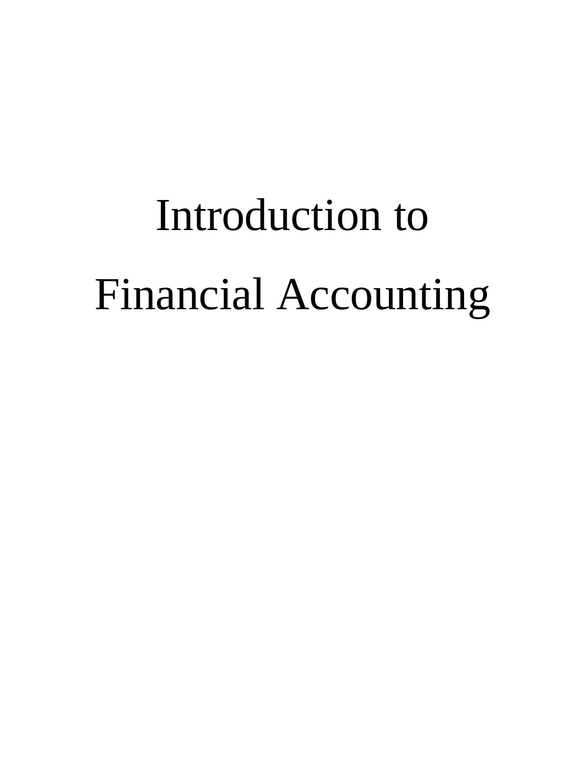 Introduction to Financial Accounting | Desklib