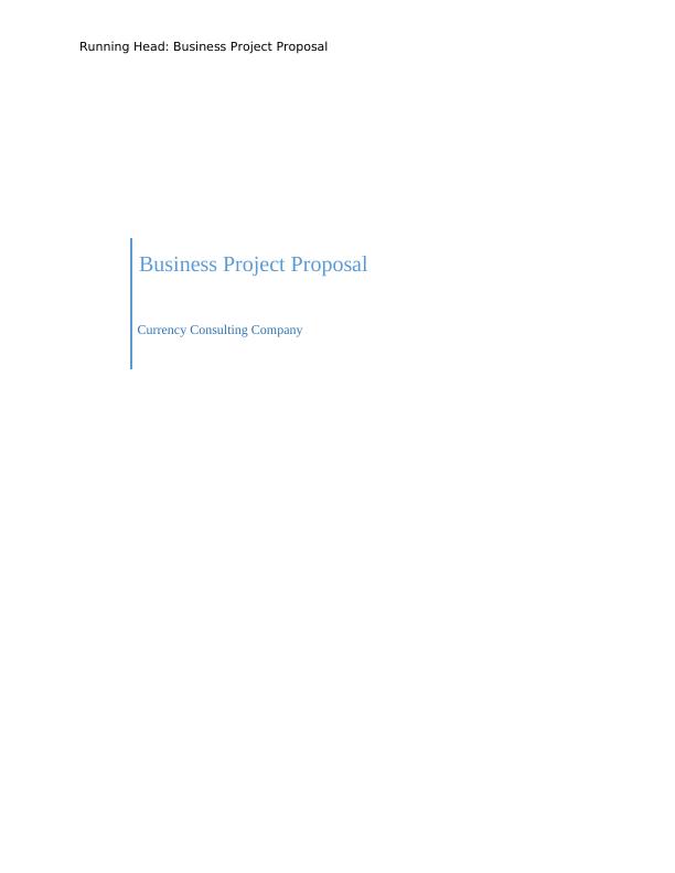 Business Report Assignment on Currency Consulting Firm_1