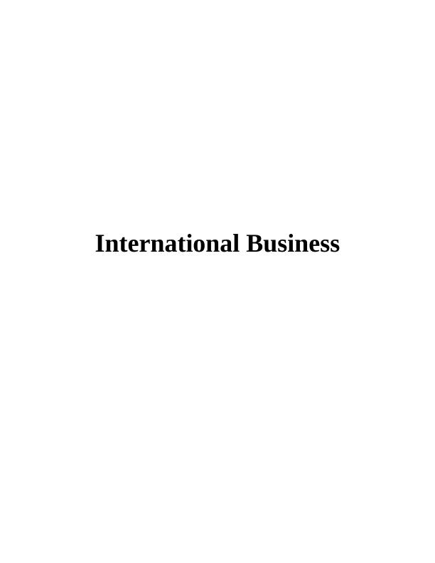 International Business Environment : Report_1