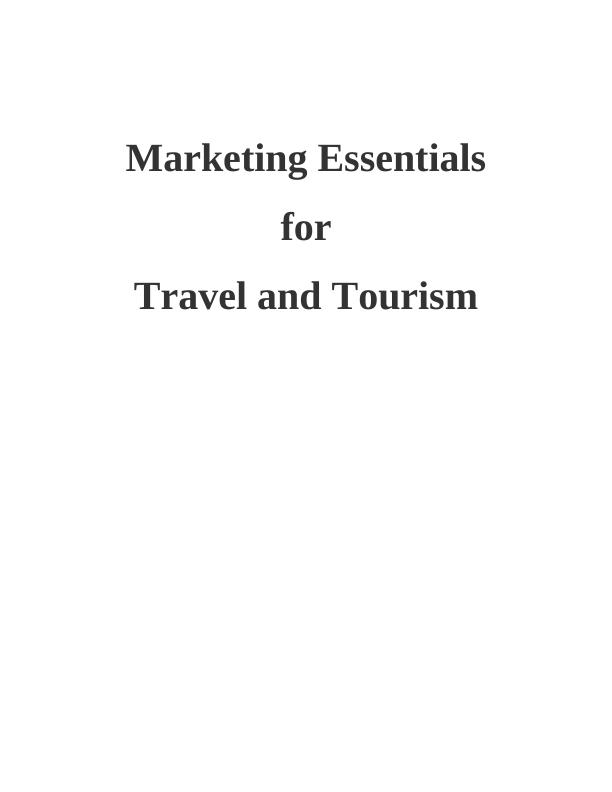 Marketing Essentials for Travel and Tourism Industry_1
