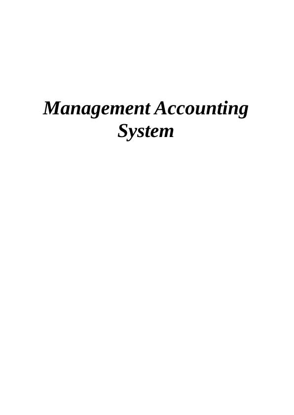 Management Accounting System Assignment Solution_1