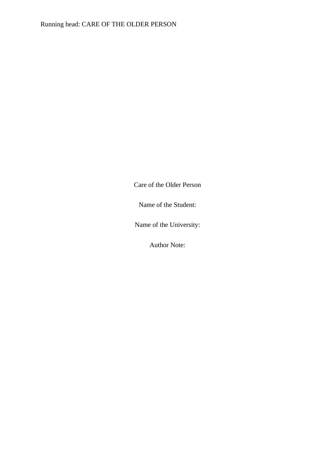 Aged Care Nursing Assignment | Care of the Older Person_1