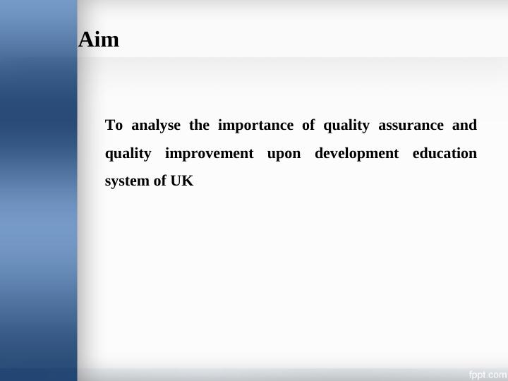 Importance of Quality Assurance and Quality Improvement in UK Education System_3