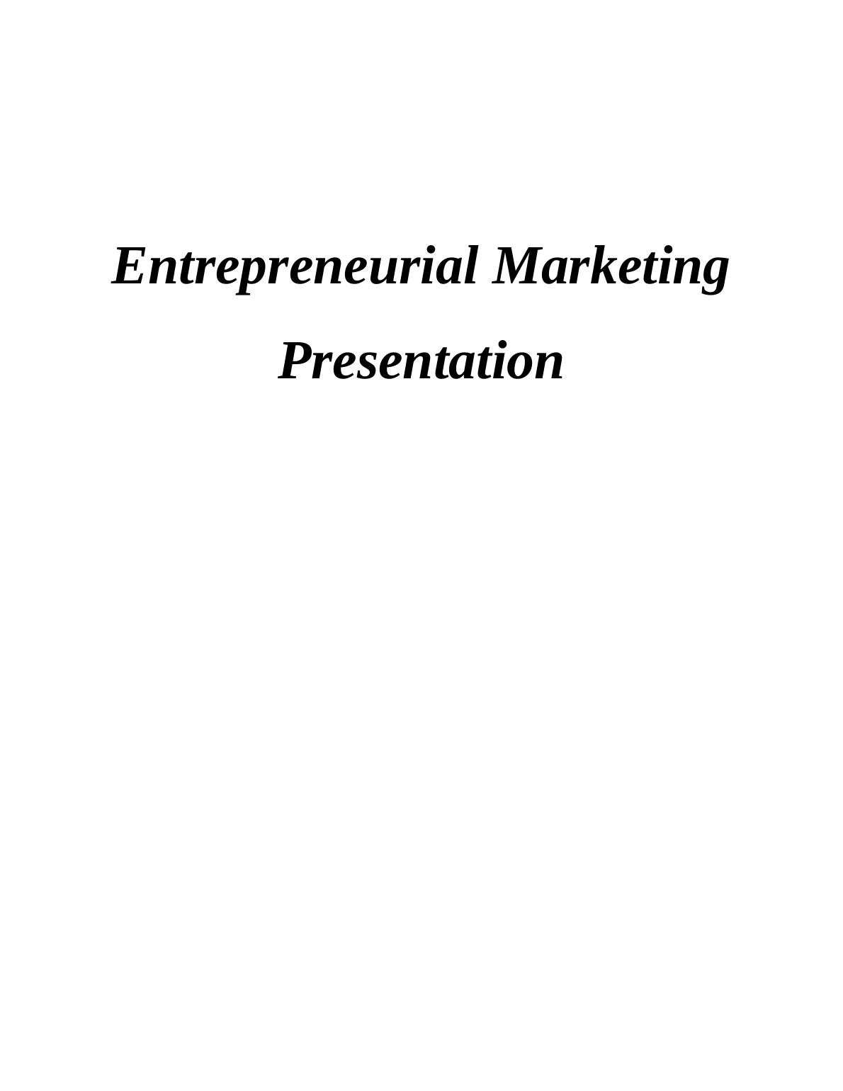 Entrepreneurial Marketing: Word of Mouth, Social Media, Market Innovation, and Market Differentiation Strategy_1