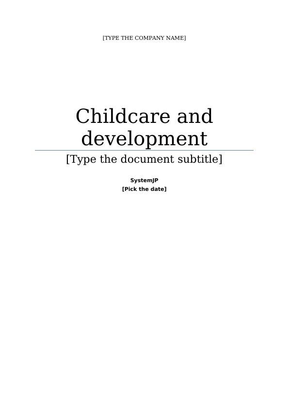 Childcare and Development Assignment_1