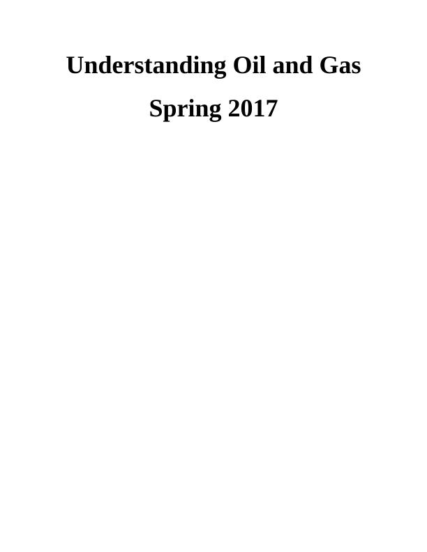 Understanding Oil and Gas Spring 2017_1
