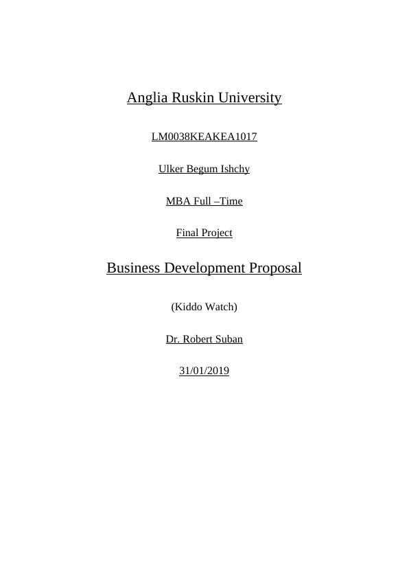 Business Development Proposal (Kiddo Watch) Dr. Robert Suban 31/01/2019_1
