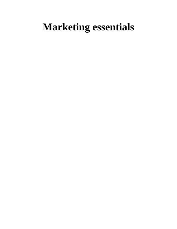 Marketing Essentials  -  Amazon Assignment_1