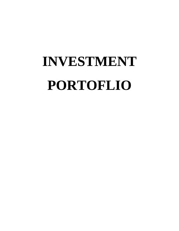 Report On Portfolio Selection | Investment Decision_1