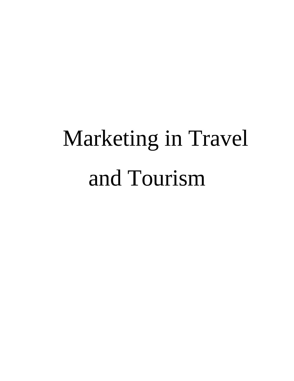 Marketing in Travel and Tourism Concept | Assignment_1