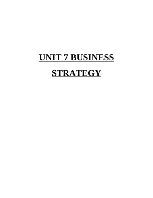 Unit 7 Business Strategy of M&S_1