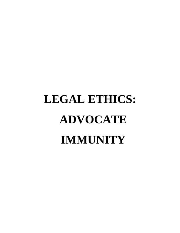 Assignment on Advocate Immunity_1