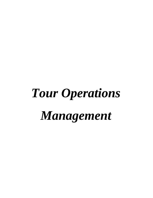 Tour Operations Management Sample Assignment_1