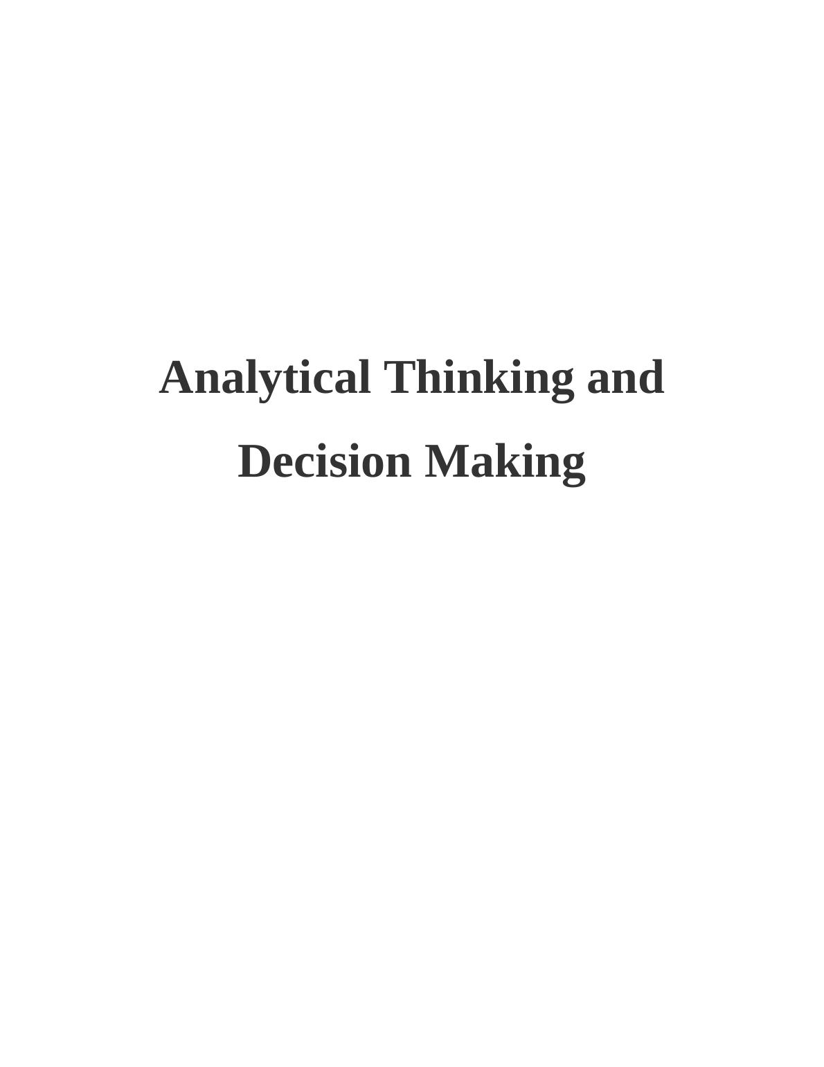 Analytical thinking and decisions making  : Assignment_1