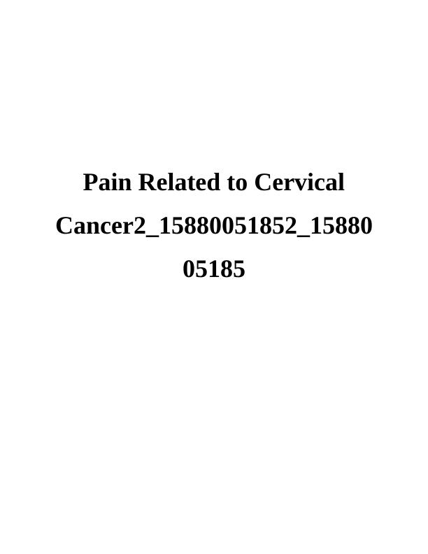 Pain Related to Cervical Cancer