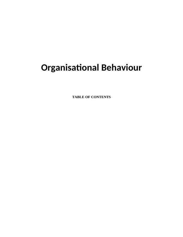 Unit 12: Organisational Behaviour Assignment_1