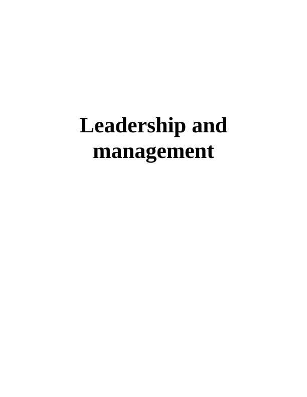 Leadership and management in service sector organisations_1